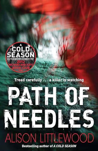 Path of Needles: A spine-tingling thriller of gripping suspense (9781780871462) by Alison Littlewood