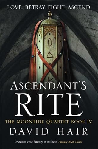 9781780872063: Ascendant's Rite: The Moontide Quartet Book 4