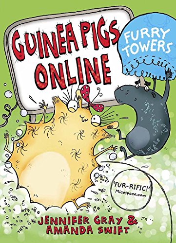 Stock image for Guinea Pigs Online: Furry Towers for sale by AwesomeBooks