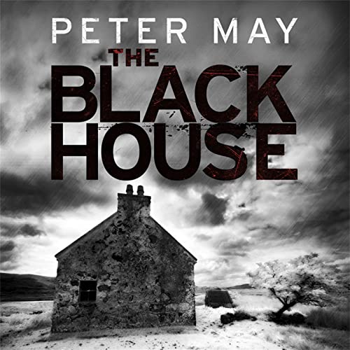 Beispielbild fr The Blackhouse: The gripping start to the bestselling crime series (Lewis Trilogy Book 1) zum Verkauf von WorldofBooks