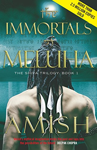 9781780874005: The Immortals Of Meluha: The Shiva Trilogy Book 1