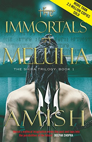 9781780874005: The Immortals of Meluha: The Shiva Trilogy Book 1