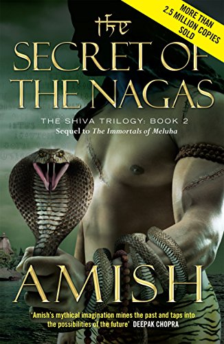 Beispielbild fr The Secret of the Nagas: The Shiva Trilogy Book 2 zum Verkauf von WorldofBooks