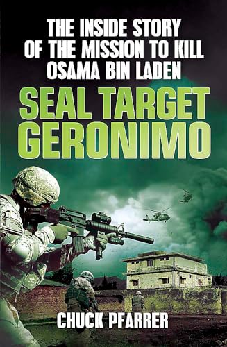 9781780874647: Seal Target Geronimo: The Inside Story of the Mission to Kill Osama Bin Laden