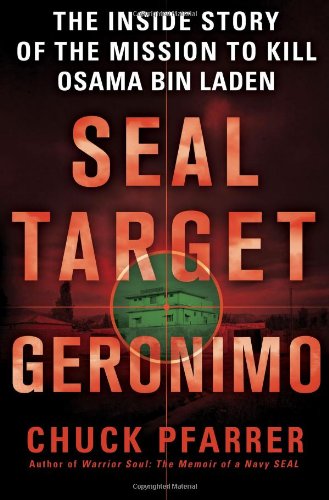 9781780874715: SEAL Target Geronimo: The Inside Story of the Mission to Kill Osama Bin Laden