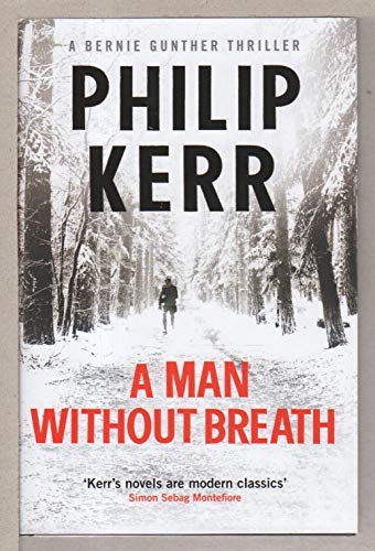 9781780876245: A Man Without Breath: fast-paced historical thriller from a global bestselling author (Bernie Gunther)