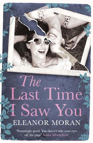 Stock image for The Last Time I Saw You for sale by WorldofBooks