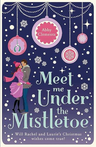 Stock image for Meet Me Under the Mistletoe for sale by ThriftBooks-Atlanta