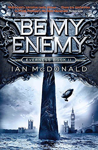 9781780876702: Be My Enemy: Book 2 of the Everness Series