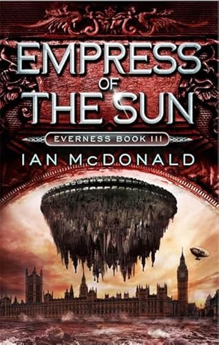 9781780876719: Empress of the Sun: Book 3 of the Everness Series