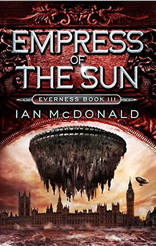 9781780876733: Empress of the Sun: Book 3 of the Everness Series