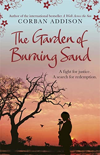 Beispielbild fr The Garden of Burning Sand zum Verkauf von SecondSale