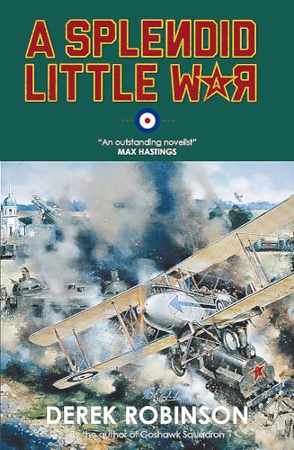 9781780878096: A Splendid Little War