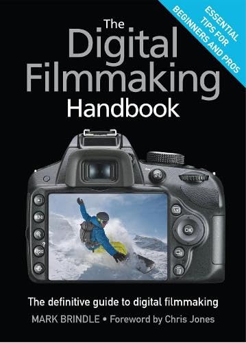 9781780878140: Digital Filmmaking Handbook