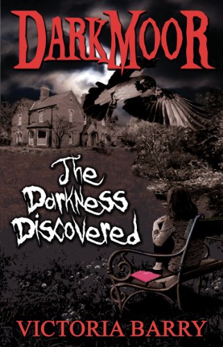 Beispielbild fr Darkmoor: The Darkness Discovered zum Verkauf von WorldofBooks
