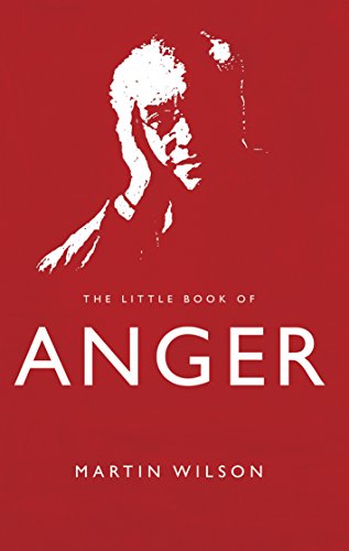 Stock image for The Little Book of Anger for sale by WorldofBooks