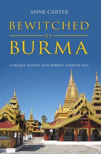 Beispielbild fr Bewitched by Burma zum Verkauf von AwesomeBooks