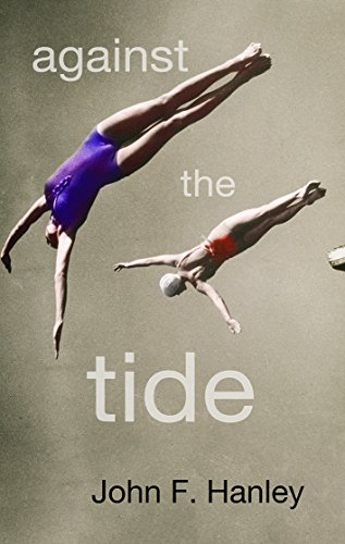 Stock image for Against the Tide for sale by ThriftBooks-Dallas