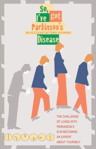 Beispielbild fr So, I've Got Parkinson's Disease zum Verkauf von AwesomeBooks