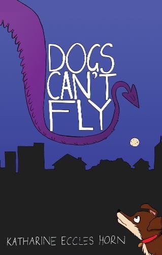 Beispielbild fr Dogs Can't Fly zum Verkauf von WorldofBooks
