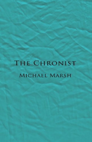 The Chronist (9781780884981) by Michael Marsh