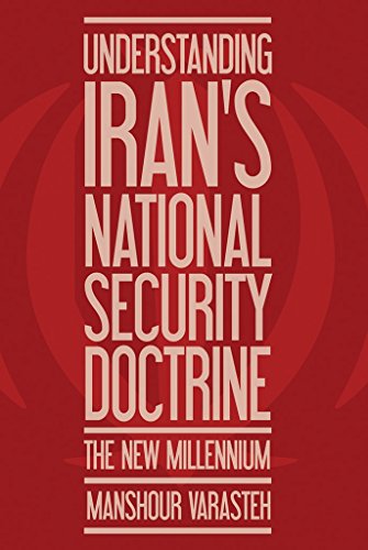 9781780885575: Understanding Iran's National Security Doctrine