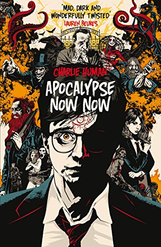 Stock image for Apocalypse Now Now for sale by WorldofBooks