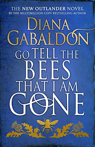 9781780894133: Go Tell the Bees that I am Gone: (Outlander 9)