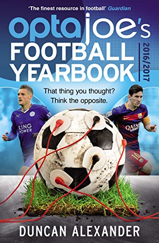 9781780895543: OptaJoe's Football Yearbook 2016: That thing you thought? Think the opposite.