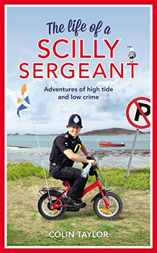 9781780895710: The Life of a Scilly Sergeant