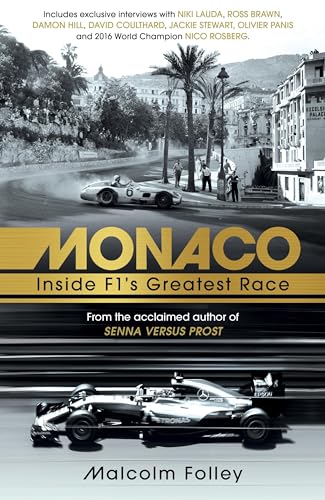 Imagen de archivo de Monaco: Inside F1  s Greatest Race a la venta por WorldofBooks