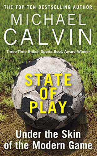 Imagen de archivo de State of Play: The Heartbeat of Modern Football a la venta por Open Books