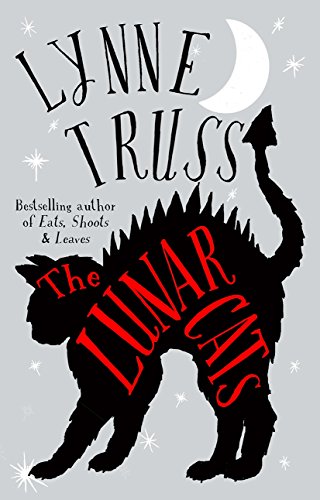 9781780896724: The Lunar Cats: Lynne Truss