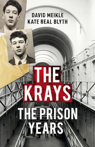 Stock image for The Krays: The Prison Years for sale by AwesomeBooks