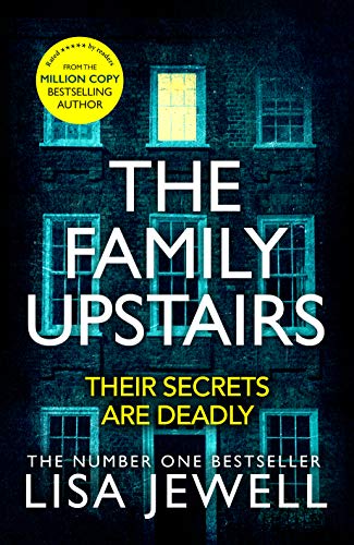 Imagen de archivo de The Family Upstairs: The Number One bestseller from the author of Then She Was Gone a la venta por Goldstone Books