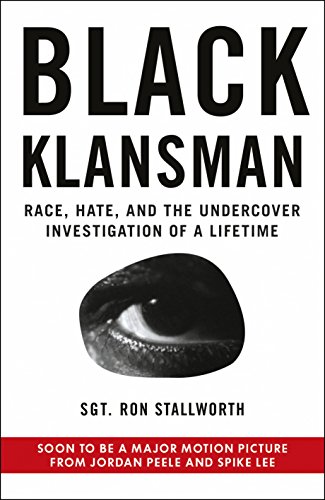 9781780899299: Black Klansman: Race, Hate, and the Undercover Investigation of Lifetime