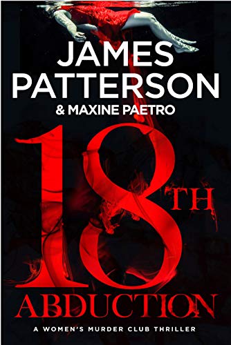 9781780899329: 18th Abduction: Two mind-twisting cases collide (Women’s Murder Club 18)