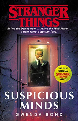 Imagen de archivo de Stranger Things: Suspicious Minds: The First Official Novel a la venta por WorldofBooks