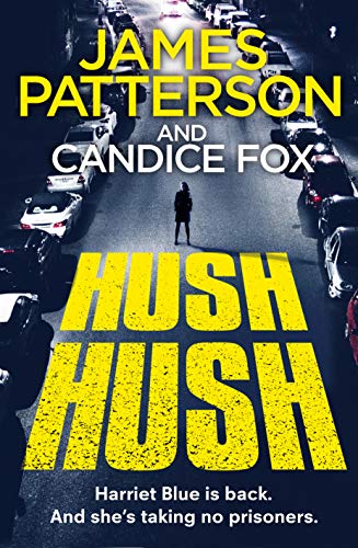 Stock image for Hush Hush (Detective Harriet Blue Series) for sale by ThriftBooks-Atlanta