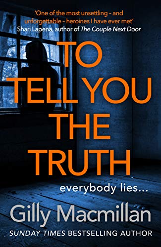Imagen de archivo de To Tell You the Truth: A twisty thriller thats impossible to put down a la venta por WorldofBooks