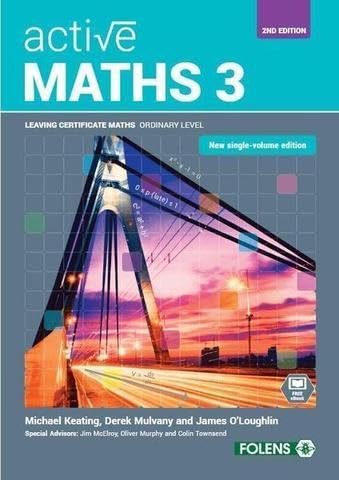 Beispielbild fr Active Maths 3: Leaving Certificate Maths Ordinary Level, New Single-Volume Edition, 2nd Edition zum Verkauf von WorldofBooks
