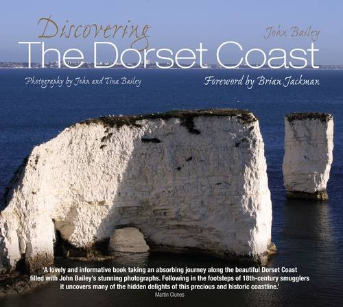 Discovering the Dorset Coast (9781780910130) by John Bailey