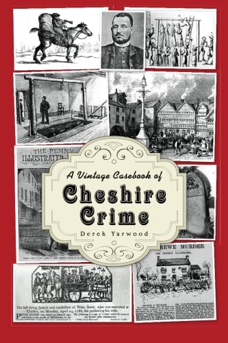 Beispielbild fr A Vintage Casebook of Cheshire Crime. zum Verkauf von Lost and Found Books