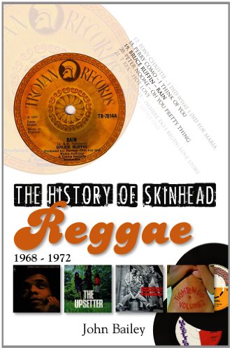 9781780910765: The History of Skinhead Reggae 1968-1972