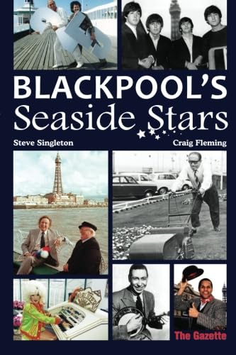 Stock image for Blackpool's Seaside Stars for sale by Better World Books Ltd