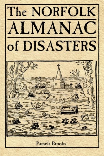 9781780911236: The Norfolk Almanac of Disasters