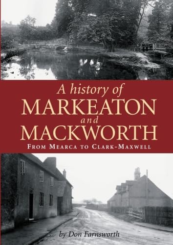 Beispielbild fr History of Markeaton and Mackworth zum Verkauf von AHA-BUCH GmbH