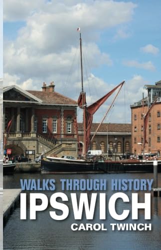 Stock image for Walks through History Ipswich for sale by PBShop.store US