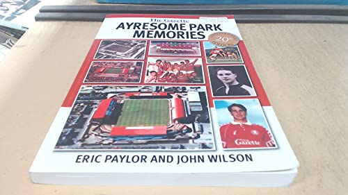 Beispielbild fr Ayresome Park Memories zum Verkauf von WorldofBooks
