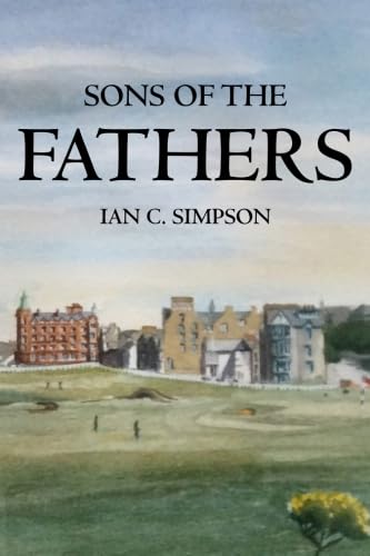 Stock image for Sons of the Fathers for sale by WorldofBooks